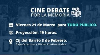 Cine debate gratuito por el Día de la Memoria con proyecciones y actividades para toda la comunidad