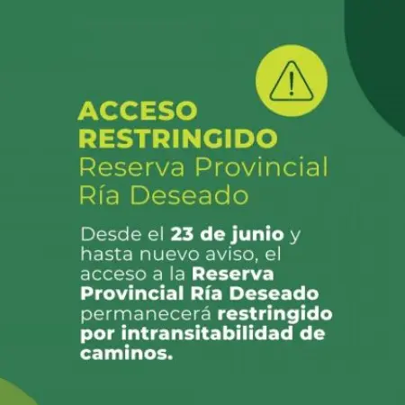 Restricción temporal de acceso a la Reserva Provincial Ría Deseado por malas condiciones climáticas